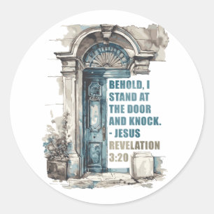 Revelation 3:20 I Stand at the Door and Knock  Classic Round Sticker