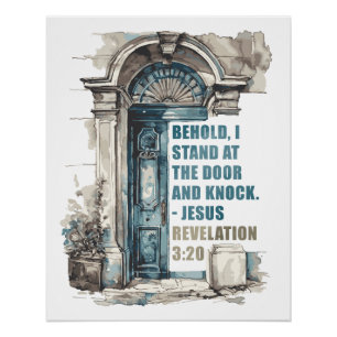 Revelation 3:20 I Stand at the Door and Knock  Poster