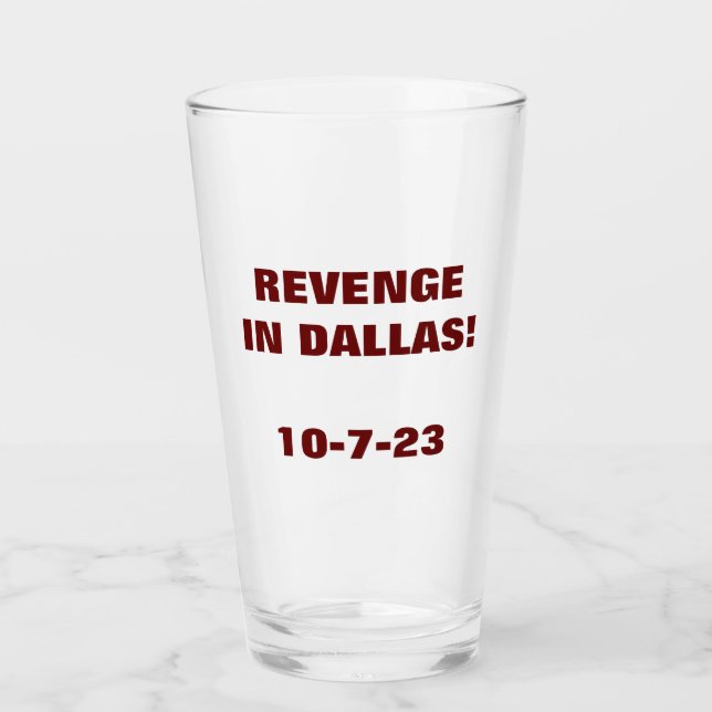 REVENGE IN DALLAS Glass Cup (Front)