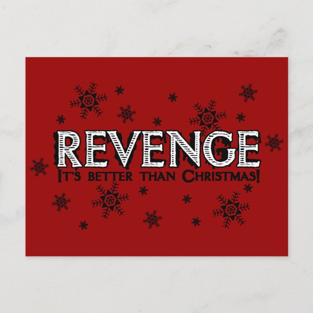 Revenge it's Better than Christmas Holiday Postcard (Front)
