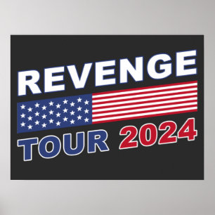 Revenge Tour 2024: Pro-Trump Political Inspiration Poster