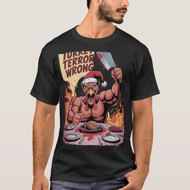 Revenge Turkey Terror T-Shirt (Front)