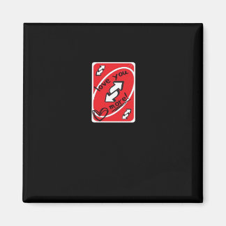Reverse Card Love You More Funny Playful Style  Magnet