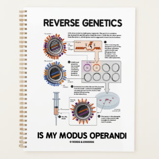 Reverse Genetics Is My Modus Operandi Planner