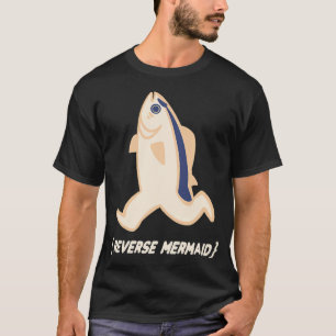 Reverse Mermaid T-Shirt