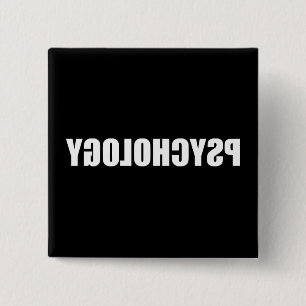 Reverse Psychology 15 Cm Square Badge