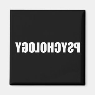 Reverse Psychology Magnet