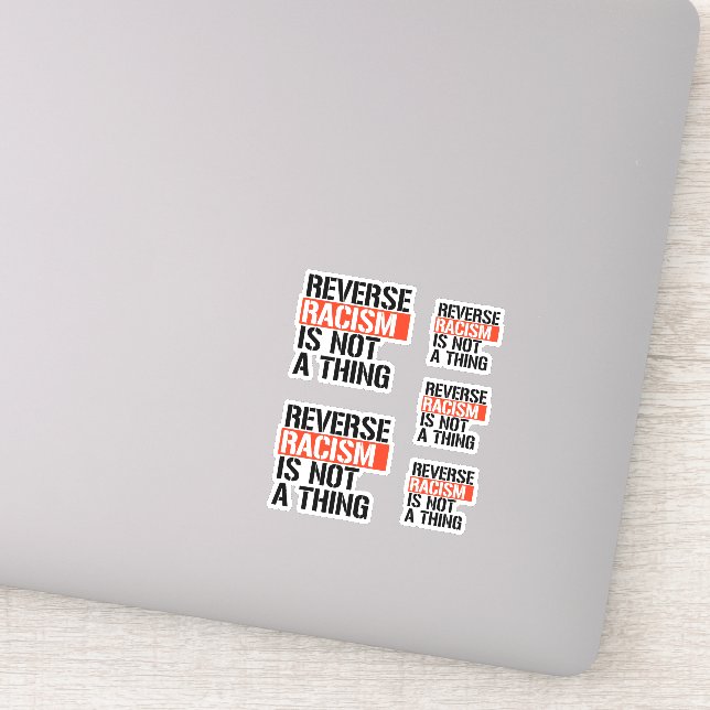 Reverse Racism is Not a Thing (Detail)