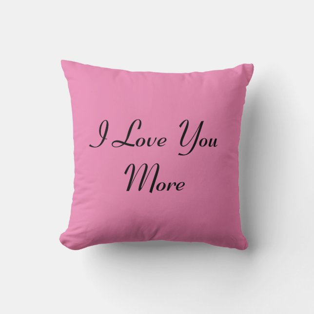 Reversible I Love You More Cushion (Front)