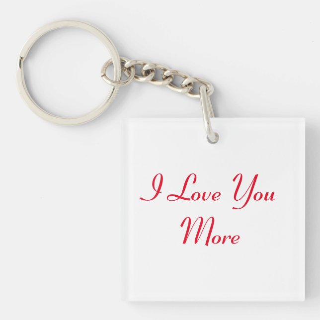 Reversible I Love You More Key Ring (Front)