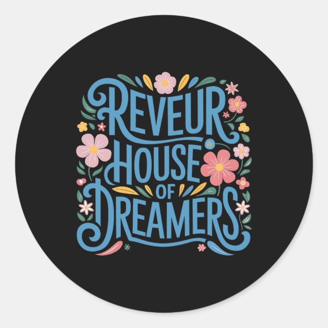 Reveur House Of Dreamers1  Classic Round Sticker (Front)