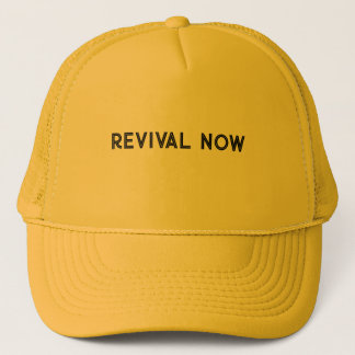 REVIVAL NOW trucker hat for men and women