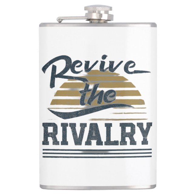 Revive The Rivalry Hip Flask (Front)
