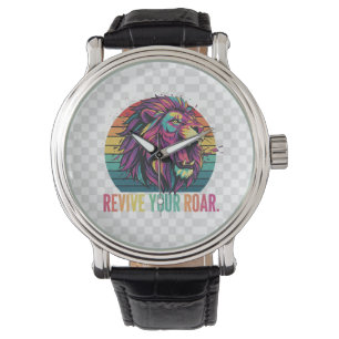 Revive Your Roar – Bold Motivational Empowerment Watch