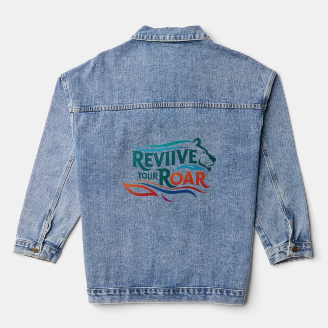 Revive Your Roar Distressed Denim Jacket (Back)