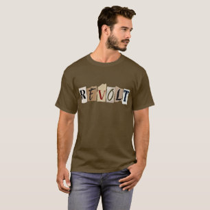 Revolt against the Dictator T-Shirt