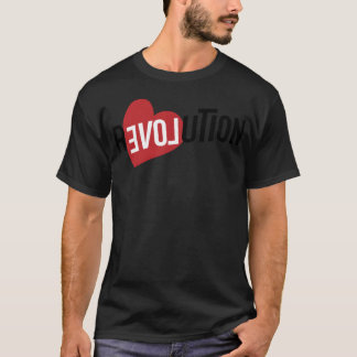 Revolution Love friend T-Shirt