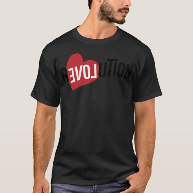 Revolution Love friend T-Shirt (Front)