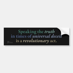 Revolutionary Truth Bumper Sticker