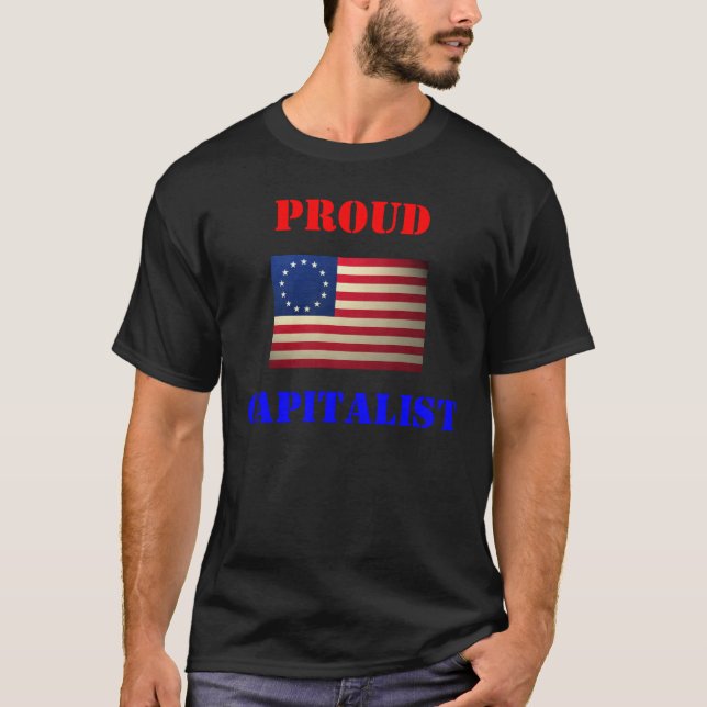 revolutionary-war-flag, Proud, Capitalist T-Shirt (Front)