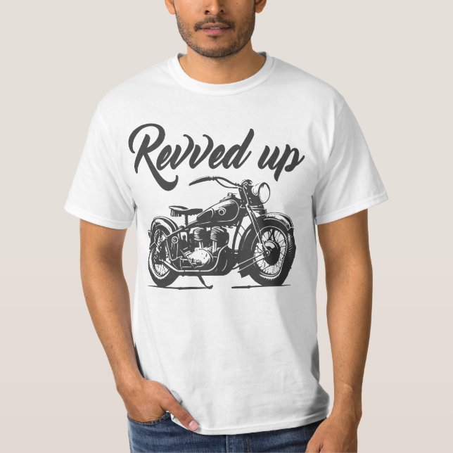 Revved Up T-shirt (Front)