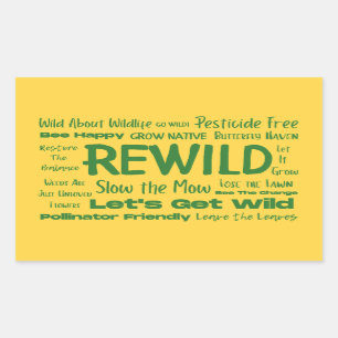 Rewild Text Yellow with Green Rectangular Sticker