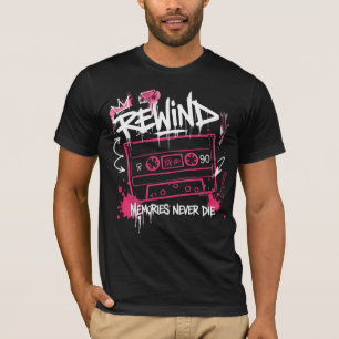 Rewind Memories Never Die Retro Graffiti 90s Vinta T-Shirt