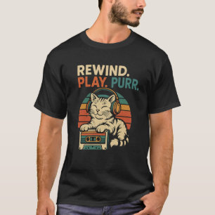 Rewind Play purr, cat fan tee, vintage funny cat T-Shirt