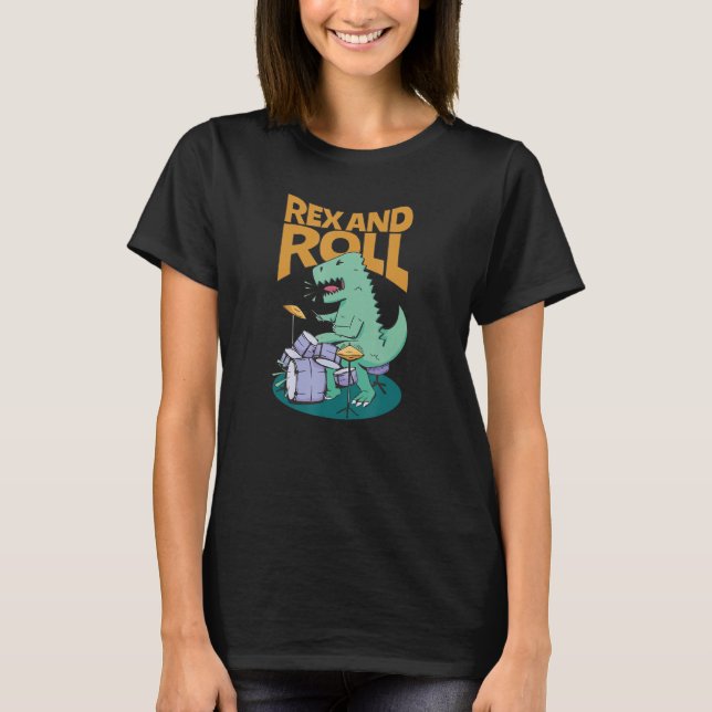Rex and Roll Classic Rock and Roll Drummer Jurassi T-Shirt (Front)