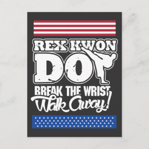 Rex Kwon Do Break The Wrist Walk Away Postcard
