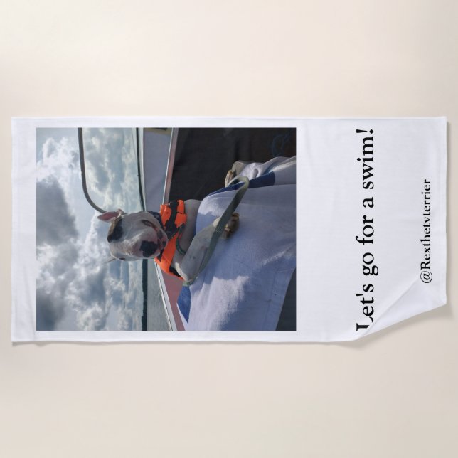 Rex The TV Terrier "Lets.go for a swim!" Beach tow Beach Towel (Front)