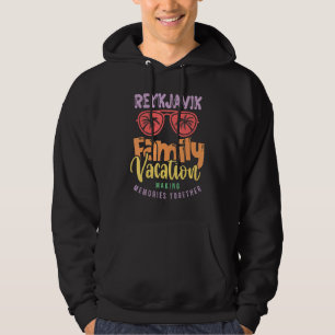 Reykjavik Iceland Family Vacation Matching Outfit Hoodie