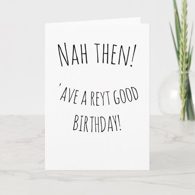 Reyt good birthday card (Front)
