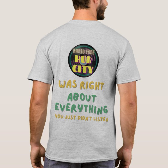 RFHC Was Right T-Shirt (Back)
