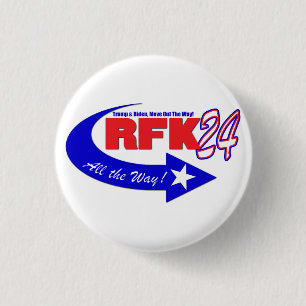 RFK ALL THE WAY 2024  3 CM ROUND BADGE