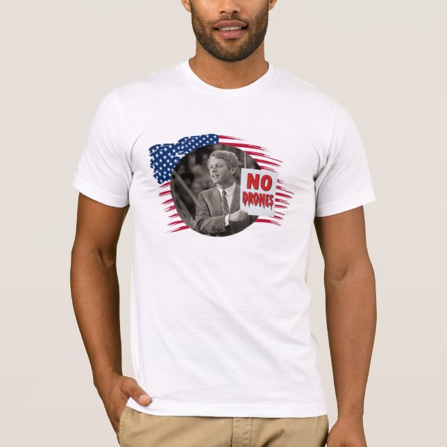 RFK: NO DRONES T-Shirt (Front)