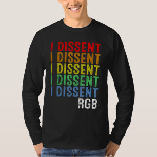 Rgb I Dissent Women Rights Are Human Rights Vintag T-Shirt
