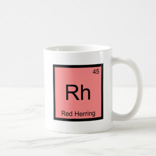 Rh - Red Herring Chemistry Element Symbol Funny T Coffee Mug