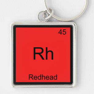 Rh - Redhead Funny Chemistry Element Symbol Tee Key Ring