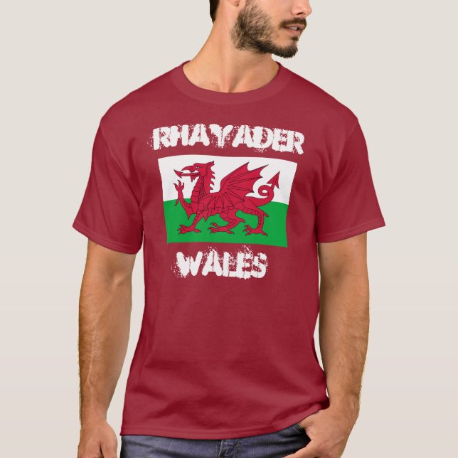 Rhayader, Wales with Welsh flag T-Shirt (Front)