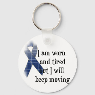 Rheumatoid Arthritis Awareness :: I am worn and... Key Ring