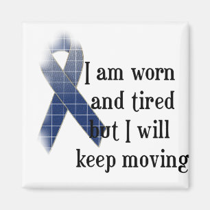 Rheumatoid Arthritis Awareness :: I am worn and... Magnet