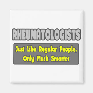 Rheumatologists ... Smarter Magnet