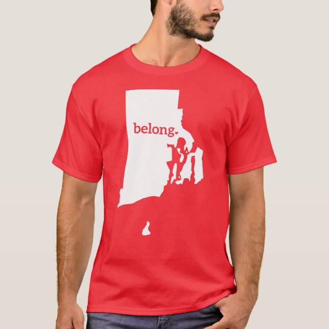 Rhode Island Belong State Map T-Shirt (Front)