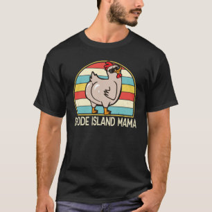 Rhode Island Mama Cute Chicken Mama Farmer for Wom T-Shirt