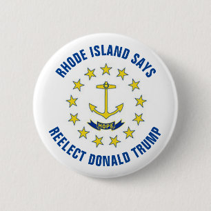 Rhode Island says Re-elect Donald Trump 6 Cm Round Badge