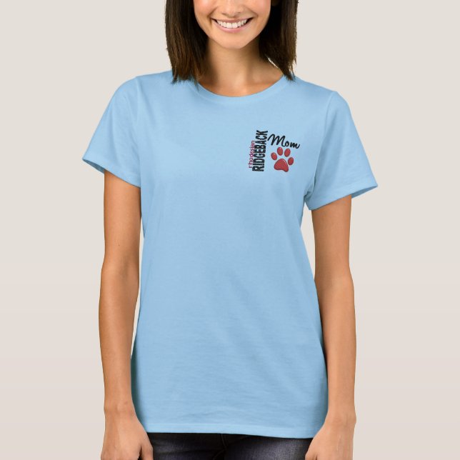 Rhodesian Ridgeback Mum 2 T-Shirt (Front)