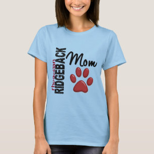 Rhodesian Ridgeback Mum 2 T-Shirt