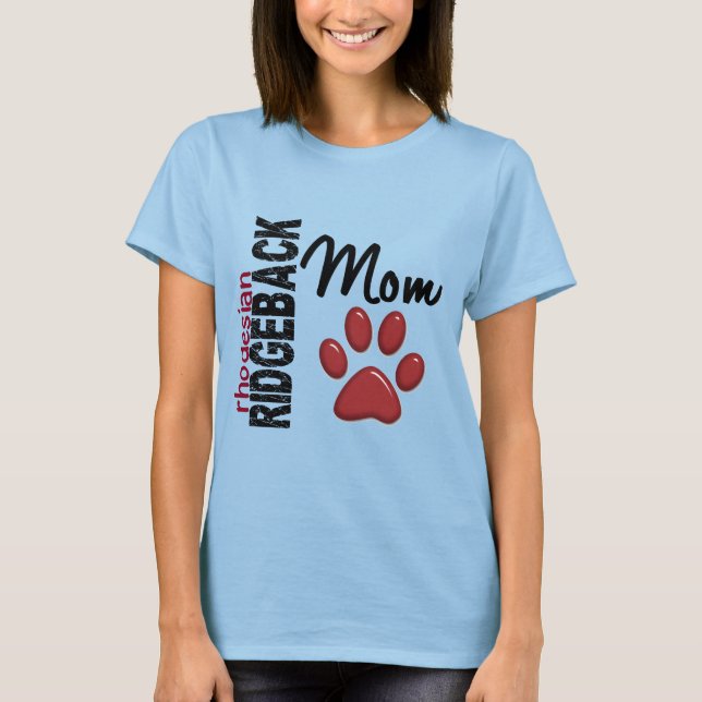 Rhodesian Ridgeback Mum 2 T-Shirt (Front)