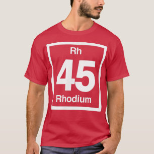 Rhodium Rh, Periodic Table Elements, 45th Birthday T-Shirt